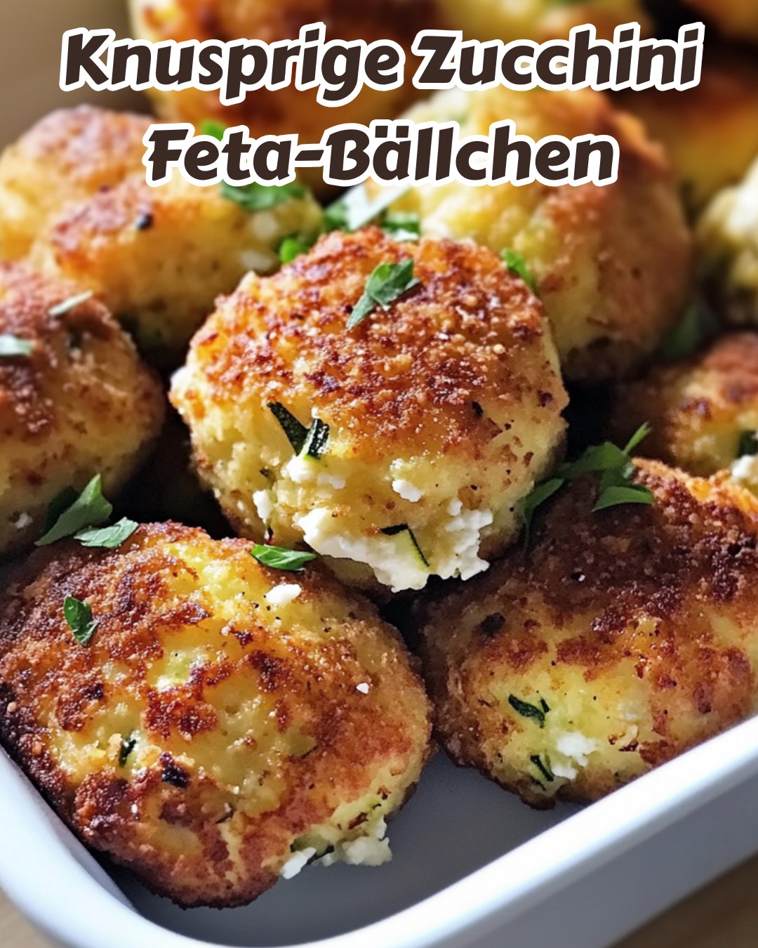 Knusprige Zucchini-Feta-Bällchen